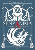 Dorian Berti - Senzanima Vol. 2. d'Oro e d'Argento (2025)