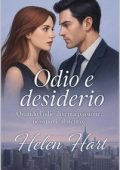 Helen Hart - Odio e Desiderio (2025)