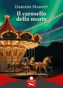 Darlene Madotti – Il carosello della morte (2025)