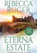 Rebecca Ruger - Eterna estate (2025)