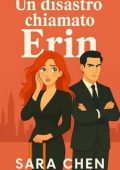 Sara Chen - Un disastro chiamato Erin (2025)