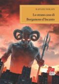 Raffaele Isolato - Lo strano caso di Borgameno d'Incanto (2025)