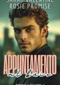 Sarah Valentine, Rosie Promise - Romance a New York Vol. 3. Appuntamento al buio (2025)
