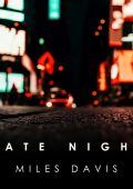 Miles Davis - Late Night Miles Davis (2025) [Flac 16-44]