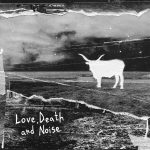 img Alberto Cipolla - Love, Death and Noise (2025) [MP3 320/Flac 16-44]