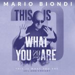 img Mario Biondi - This Is What You Are (20th Anniversary) (2025) [Flac 16-44]
