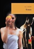 E. C. Amato - Il muto (2025)