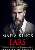 Olivia Thorn - Mafia Kings Vol. 4. Lars (2025)