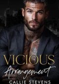 Callie Stevens - Vicious Arrangement (2025)