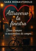 Sara Monasterolo - Attraverso la finestra (2025)