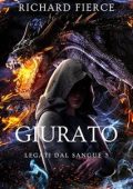 Richard Fierce - Legati dal Sangue Vol. 3. Giurato (2025)