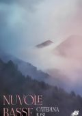 Caterina Losi, Marcello Nicolella - Chiarore Vol. 1. Nuvole basse (2025)