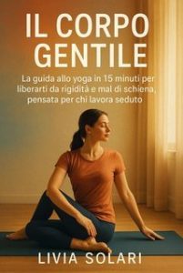 Livia Solari – Il corpo gentile (2025) Livia Solari – Il corpo gentile (2025)