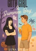Luna Spells - Goth Girl & Summer Boy (2025)