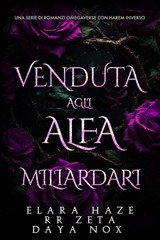 Elara Haze, RR Zeta, Daya Nox – Regine Omega Accoppiate Vol. 8. Venduta agli Alfa Miliardari (2025)