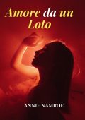 Annie Namroe - Amore da un Loto (2025)