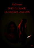 Raf Derose - Tutti gli amori di Flaminia Langdon (2025)