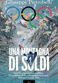 Giuseppe Pietrobelli - Una montagna di soldi (2025)