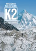 Marco Majori, Federico Secchi - K2. Due amici e un sogno (2025)