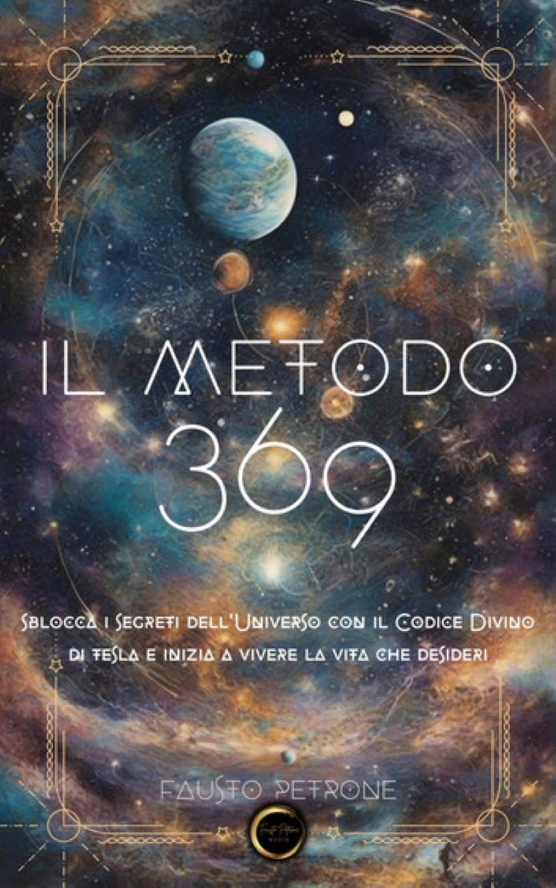 Fausto Petrone – Il Metodo 369 (2025)