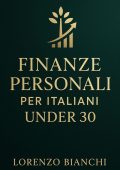 Lorenzo Bianchi - Finanze personali per italiani under 30 (2025)