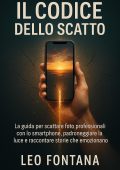 Leo Fontana - Il codice dello scatto (2025)