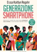 Kaitlyn Regehr - Generazione smartphone (2025)