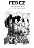 Fedez - L'acqua è più profonda di come sembra da sopra (2025)