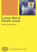 Emilio Carlo Corriero - Il primo libro di filosofia morale (2025)