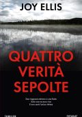 Joy Ellis - Quattro verità sepolte (2025)