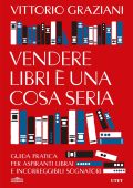 Vittorio Graziani - Vendere libri è una cosa seria (2025)