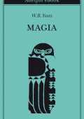 W.B. Yeats - Magia (2019)