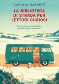 David M. Barnett - La biblioteca di strada per lettori curiosi (2025)