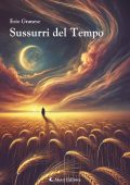 Ezio Granese - Sussurri del tempo (2025)