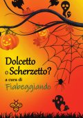Fiabeggiando - Dolcetto o scherzetto? (2025)