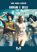 Sara Maria Serafini - Giovani e belli (2025)