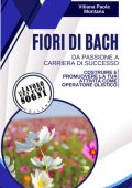 Vitiana Paola Montana - Fiori di Bach. Da passione a carriera di successo (2025)