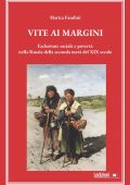 Marica Fasolini - Vite ai margini. Esclusione sociale e povertà nella Russia della seconda metà del XIX secolo (2025)