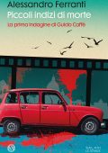 Alessandro Ferranti - Piccoli indizi di morte (2025)
