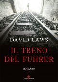 David Laws - Il treno del Führer (2022)