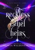 Olivia Wildenstein - Il clan perduto Vol. 5. Reckless Cruel Heirs (2025)