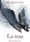 Morgan Rice - La resa (Voglia Libro Quindicesimo) (2025)