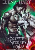 Elena Hart - Il contratto segreto dell’Alfa (2025)