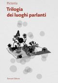 Pictoria - Trilogia dei luoghi parlanti (2025)