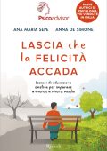 Anna De Simone, Ana Maria Sepe - Lascia che la felicità accada (2025)