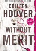 Colleen Hoover - Without Merit (2025)
