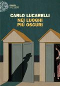 Carlo Lucarelli - Nei luoghi piú oscuri (2025)