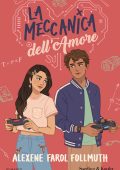 Alexene Farol Follmuth - La meccanica dell'amore (2025)