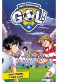 Luigi Garlando - Gol. Finalissima a San Siro (2025)