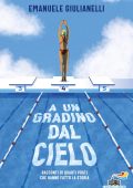 Emanuele Giulianelli - A un gradino dal cielo (2025)